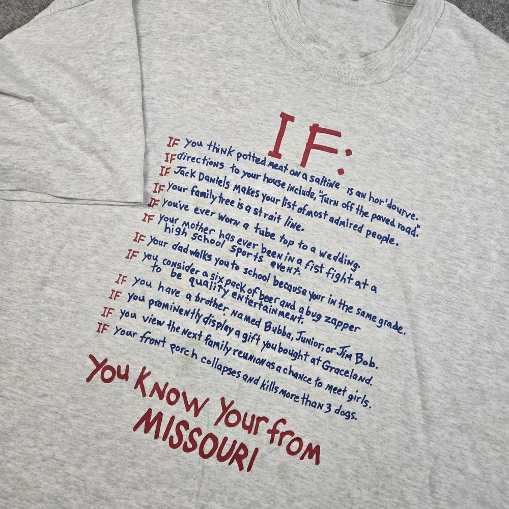 Vintage 90s Funny T-Shirt Adult 2XL Humor "You‎ know Your From Missouri" Comedy